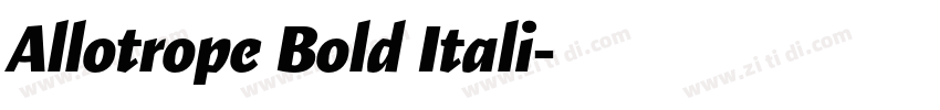 Allotrope Bold Itali字体转换 Allotrope Bold Itali字体转换